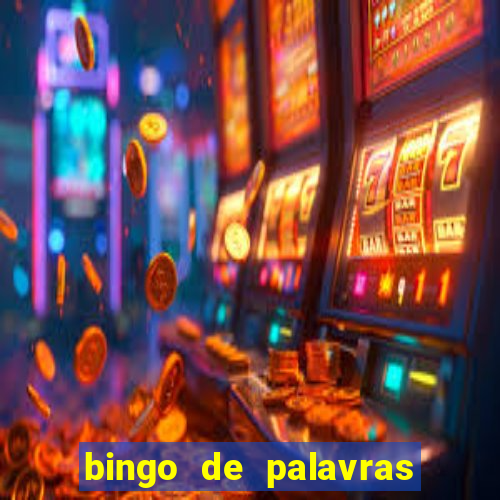 bingo de palavras 3 ano